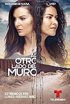 Litzy and Marjorie de Sousa in Al Otro Lado del Muro (2018)