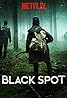 Black Spot (TV Series 2017–2019) Poster