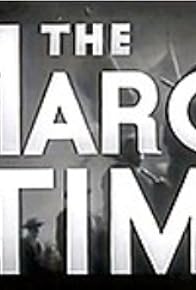 Primary photo for Time-Life Specials: The March of Time