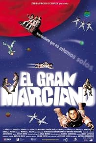 Primary photo for El gran marciano