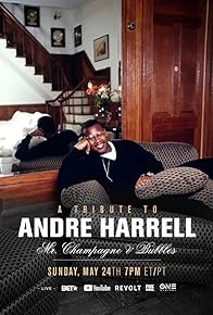 Primary photo for A Tribute to Andre Harrell: Mr Champagne & Bubbles