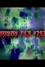 Human File #752 (2007)