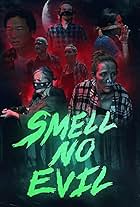 Smell No Evil