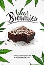 Weed Brownies (2017)