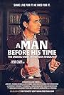 A Man Before His Time (2015)