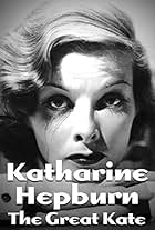 Katharine Hepburn in Katharine Hepburn: The Great Kate (2014)