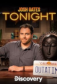 Primary photo for Josh Gates Tonight