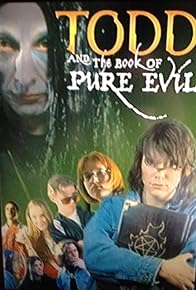 Primary photo for Todd and the Book of Pure Evil