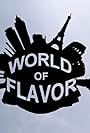 World of Flavor (2016)