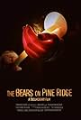 The Bears on Pine Ridge (2021)