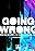 Armin van Buuren & DJ Shah Feat. Chris Jones: Going Wrong