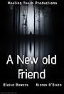 A New Old Friend (2021)