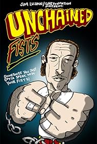 Unchained Fists (2012)