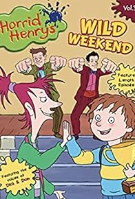 Primary photo for Horrid Henry: Wild Weekend