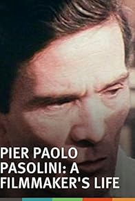 Primary photo for Pier Paolo Pasolini: A Film Maker's Life