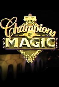 Primary photo for Champions of Magic