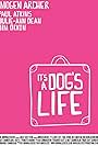 It's a Dog's Life (2018)