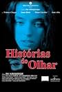 Histórias do Olhar (2002)