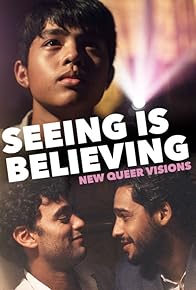 Primary photo for New Queer Visions: Seeing Is Believing