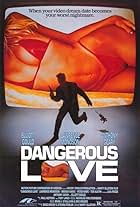 Dangerous Love