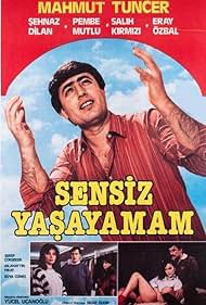 Sensiz Yasayamam (1986)