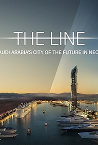 Primary photo for 'The Line' Saudi Arabia's City of the Future in NEOM