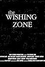 The Wishing Zone (2016)