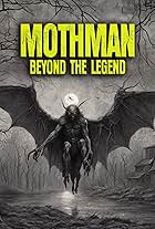 Mothman: Beyond the Legend