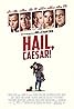 Hail, Caesar! (2016) Poster