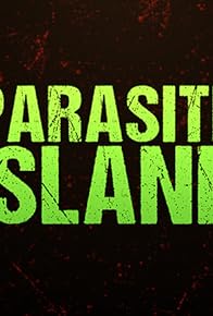 Primary photo for Parasite Island