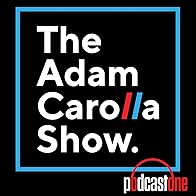 Primary photo for The Adam Carolla Show