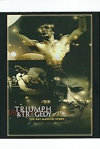 Primary photo for Triumph and Tragedy: The Ray Mancini Story