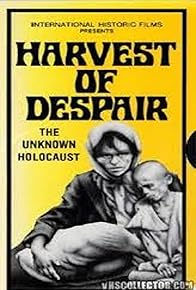 Primary photo for Harvest of Despair