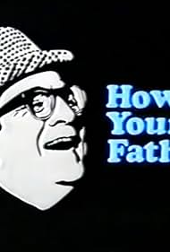 How's Your Father? (1979)