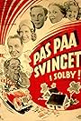 Pas paa svinget i Solby! (1940)