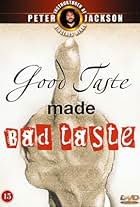 Good Taste Made Bad Taste