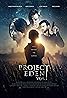 Project Eden (2017) Poster