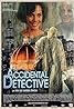 The Accidental Detective (2003) Poster