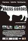 Vacas gordas (2007)