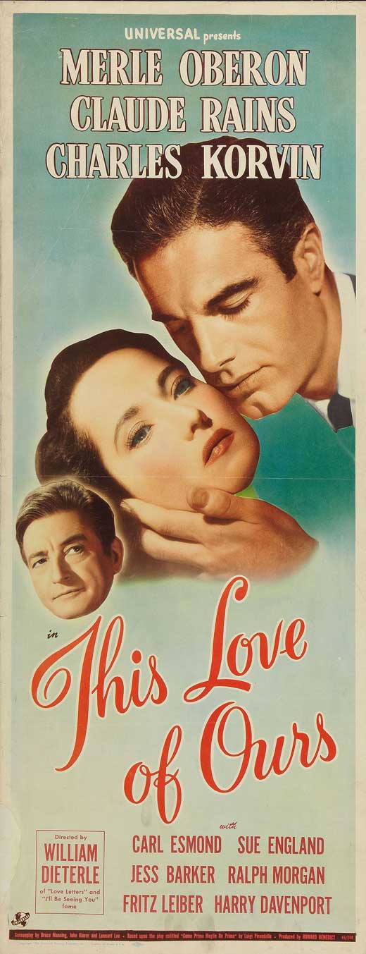 Claude Rains, Charles Korvin, and Merle Oberon in This Love of Ours (1945)