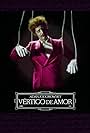 Adan Jodorowsky: Vertigo de Amor (2020)