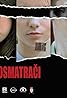 Posmatraci (TV Movie 2016) Poster