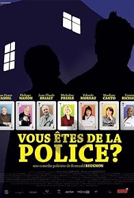 Primary photo for Vous êtes de la police?