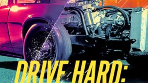 Drive Hard: The Maloof Way (2022)