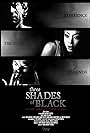 Three Shades of Black (2003)