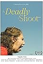 A Deadly Shoot (2022)