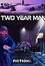 Two Year Man (2022)