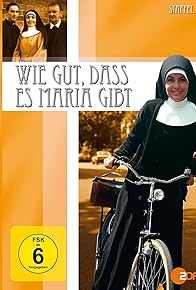 Primary photo for Wie gut, daß es Maria gibt