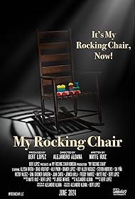 My Rocking Chair (2024)