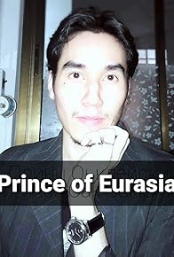 Primary photo for Prince of Eurasia